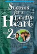 Stories for a Teen's Heart, Book 2