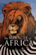 The Miracle of Africa