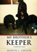 My Brother's Keeper