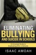 Eliminating Bullying and Suicide in Schools