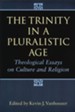 The Trinity in a Pluralistic Age