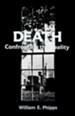 Death: Confronting the Reality