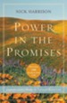 Power in the Promises: Praying God's Word to Change Your Life - eBook