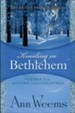 Kneeling in Bethlehem - Large Print edition