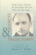 Sources and Trajectories: Eight Early Articles by  Jacques Ellul that Set the Stage