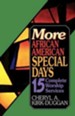 More African American Special Days: 15 Complete Worship Services