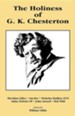 The Holiness of G. K. Chesterton