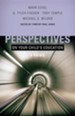 Perspectives on Your Child's Education: 4 Views