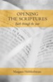 Opening the Scriptures: Faith Through the Year