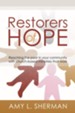 Restorers of Hope