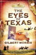 The Eyes of Texas, Lonestar Legacy Series #3