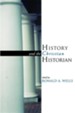 History & the Christian Historian