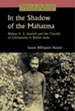 In the Shadow of the Mahatma: Bishop V.S. Azariah and the Travails of Christianity in British India