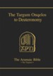 The Aramaic Bible: Targum Onqelos to Deuteronomy, Volume 9