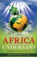 Unite to Restore Africa as One Nation Under God