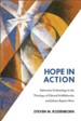 Hope in Action: Subversive Eschatology in the Theology of Edward Schillebeeckx and Johann Baptist Metz