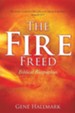 The Fire Freed
