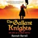 The Gallant Knights