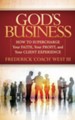 God's Business: How to Supercharge Your Faith, Your Profit, and Your Client Experience