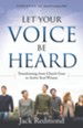 Let Your Voice Be Heard: Transforming from Church Goer to Active Soul Winner