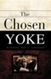 The Chosen Yoke