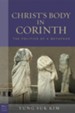 Christ's Body in Corinth: The Politics of Metaphor