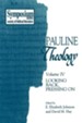 Pauline Theology, Volume IV: Looking Back, Pressing on