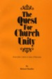 The Quest for Church Unity