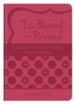 Too Blessed to Be Stressed: 3-Minute Devotions for Women