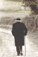 Conversion: The Spiritual Journey of a Twentieth Century Pilgrim