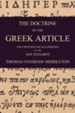 The Doctrine of the Greek Article: Applied to the Criticism and Illustration of the New Testament