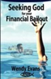 Seeking God for Your Financial Bailout