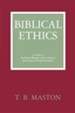 Biblical Ethics