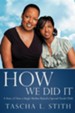 How We Did It: A Story of How a Single Mother Raised a Special-Needs Child