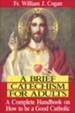 A Brief Catechism for Adults