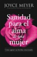 Sanidad para el alma de una mujer  (Healing the Soul of a Woman)