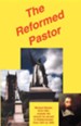 The Reformed Pastor (Sovereign Grace Publishers)