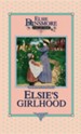 Elsie's Girlhood