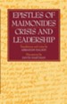 Epistles of Maimonides: Crisis and Leadership