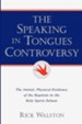 The Speaking in Tongues Controversy