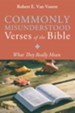 Commonly Misunderstood Verses of the Bible