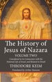 The History of Jesus of Nazara, Volume Two