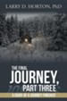 The Final Journey, Part Three: A Diary of a Journey Finished