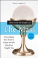 The How-To Book of the Mass