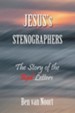 Jesus's Stenographers: The Story of the Red Letters