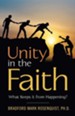 Unity in the Faith: What Keeps It from Happening?