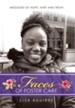 Faces of Foster Care: Messages of Hope, Hurt and Truth