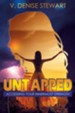 Untapped: Accessing Your Innermost Strength