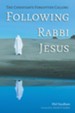 Following Rabbi Jesus