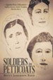 Soldiers in Petticoats: -Appalachian Educators- Sophia Sawyer, Emily Prudden, Martha Berry